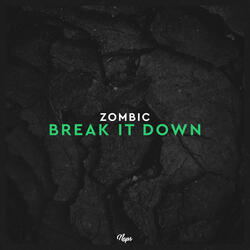 Break It Down