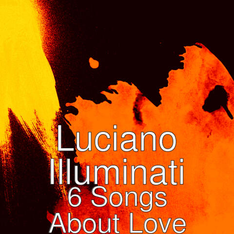 6 Songs About Love
