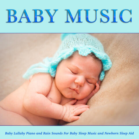 Album Baby Lullabies: Baby Lullaby Music For Babies, Songs For Kids, Music  For Kids, Children's Music, Baby Sleep Music and Natural Sleep Aid, Baby  Lullaby - Qobuz: download and streaming in high