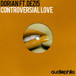 Controversial Love (feat. Dezi 5)