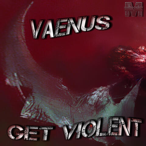 Get Violent