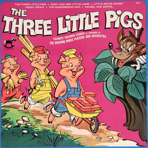 The Three Little Pigs and Other Children's Favorite Stories