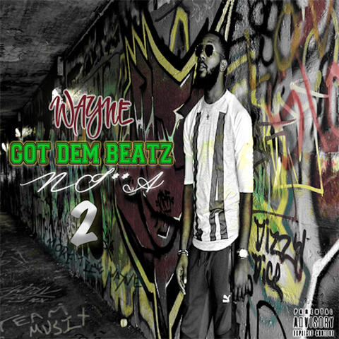Wayne Got Dem Beatz Nicca 2