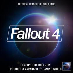 Fallout 4 Theme (From "Fallout 4")