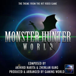 Monster Hunter World Theme