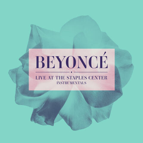 Beyoncé Live at The Staples Center