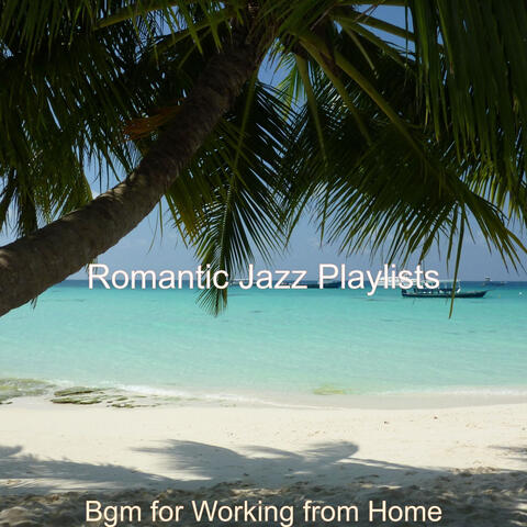 Bgm for Working from Home
