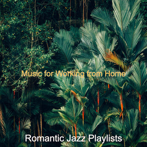 Music for Working from Home