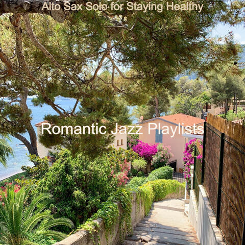 Alto Sax Solo for Staying Healthy