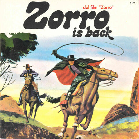 Zorro is back / Il segno di Zorro