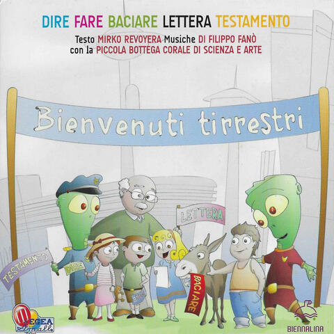 Dire fare baciare lettera testamento