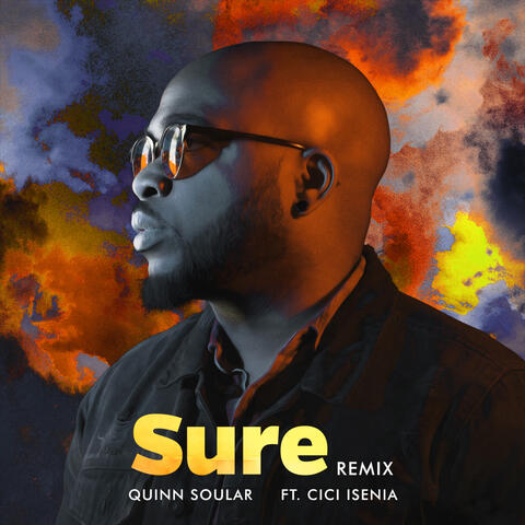Sure (feat. Cici Isenia)