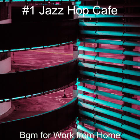 Bgm for Work from Home