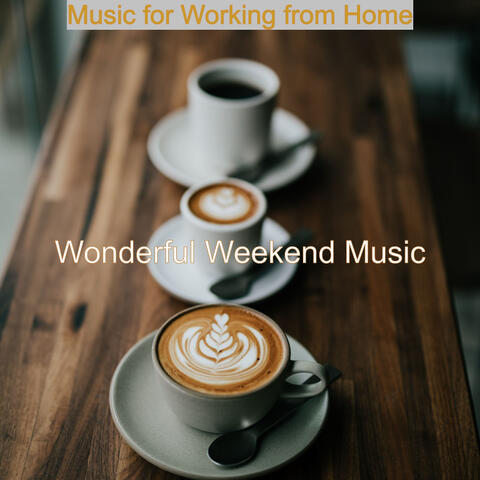 Music for Working from Home
