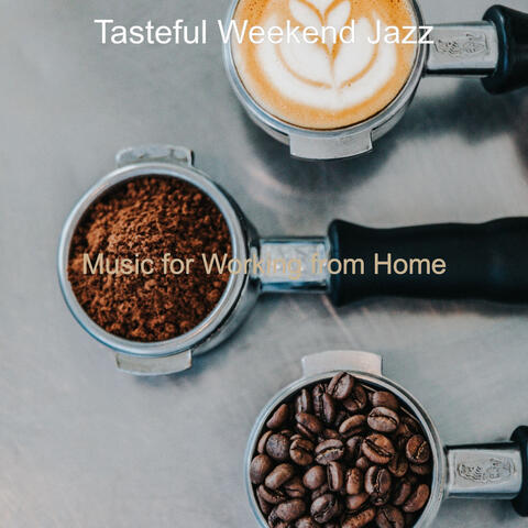 Music for Working from Home