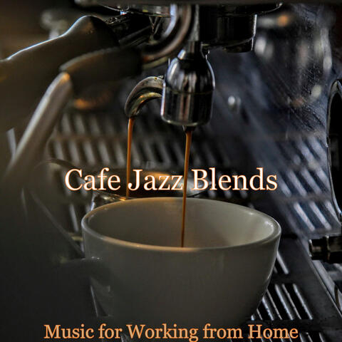 Cafe Jazz Blends