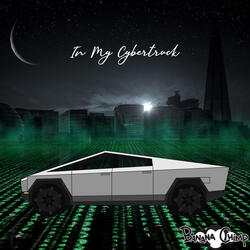 In My CyberTruck (feat. Mcperk)