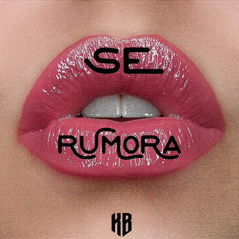 Se rumora