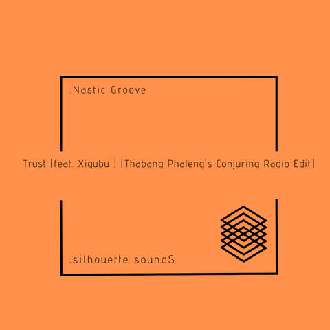 Trust (feat. Xigubu)