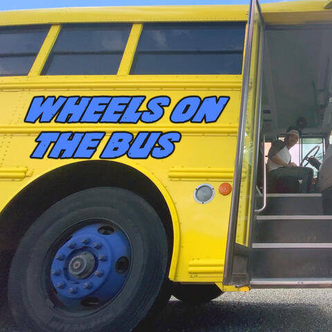 Wheels On The Bus