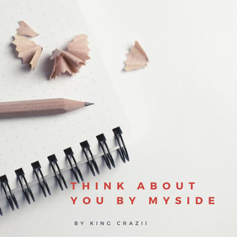 Think About You By Myside