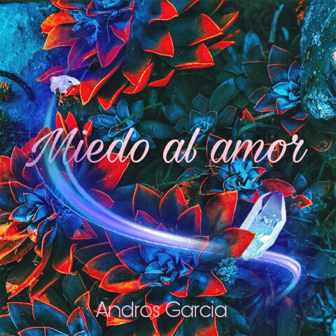 Miedo Al Amor