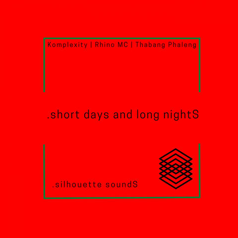 short days and long nightS (feat. Rhino MC)