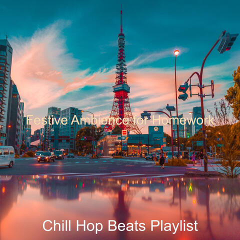 Festive Ambience for Homework