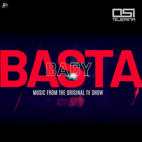 Basta Baby (Music From The Original TV Show)