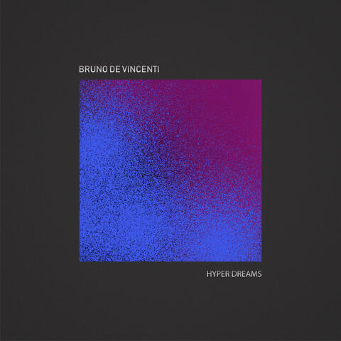Hyper Dreams