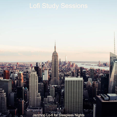 Jazzhop Lo-fi for Sleepless Nights