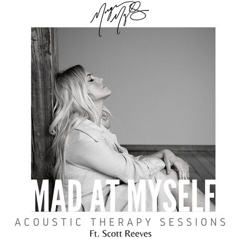 Mad At Myself (feat. Scott Reeves)