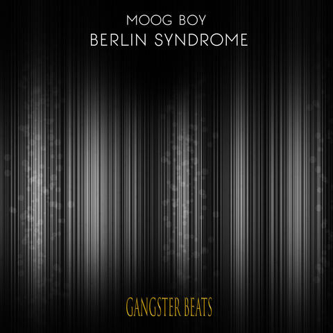 Berlin Syndrome EP