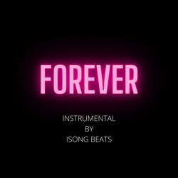 Forever (Afrobeat Instrumental)