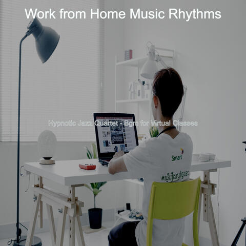Hypnotic Jazz Quartet - Bgm for Virtual Classes