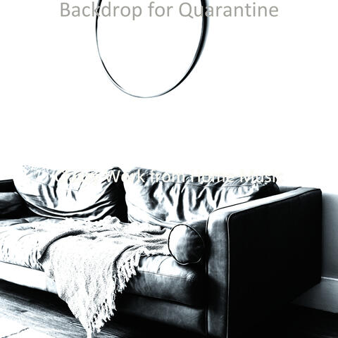 Backdrop for Quarantine