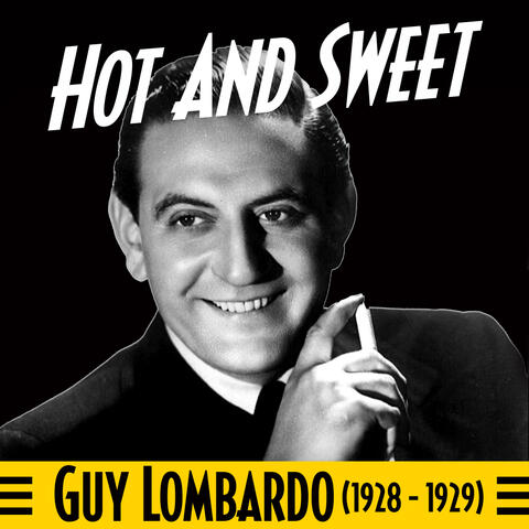 Hot And Sweet (1928 - 1929) (feat. Louisiana Rhythm Kings)