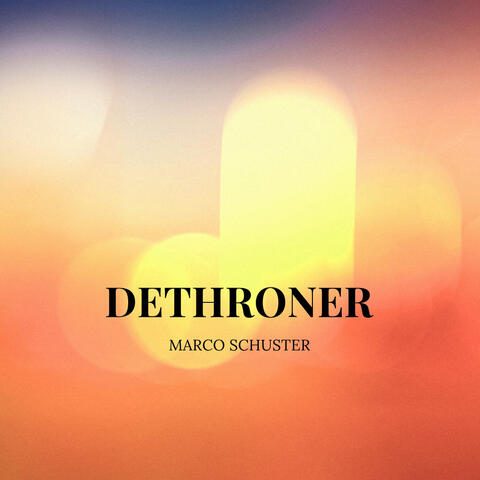 Dethroner