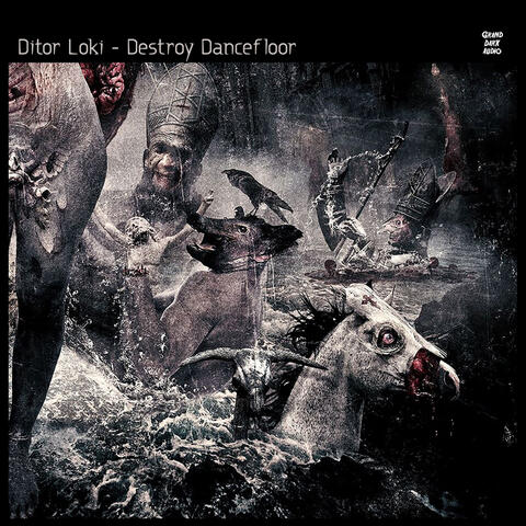 Destroy Dancefloor