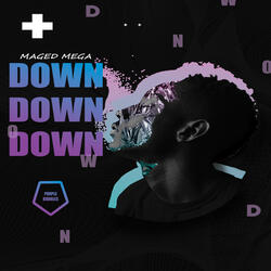 Down Down Down