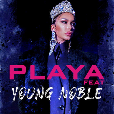 Playa (feat. Young Noble)