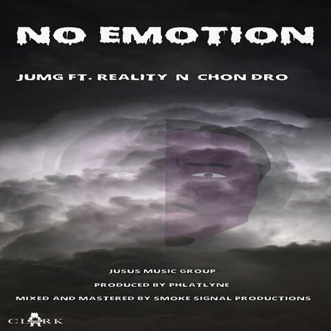 No Emotion (feat. Reality)