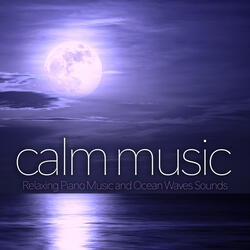 Calm Music and Ocean Waves