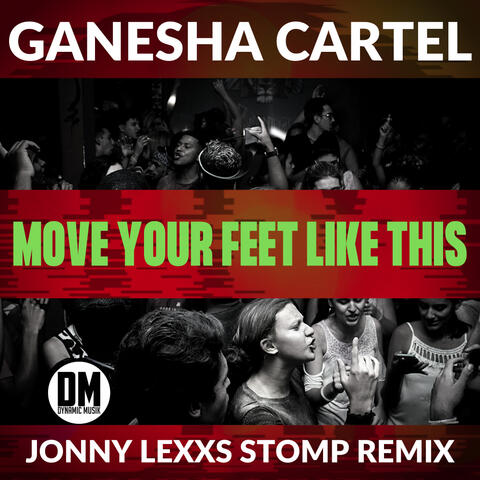 Move Your Feet Like This