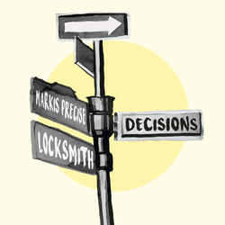 Decisions (feat. Locksmith)