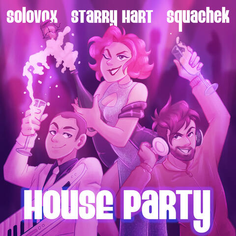 House Party (feat. Starry Hart)