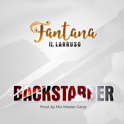 BackStabbers (feat. Larruso)