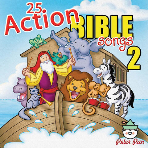 25 Action Bible Songs 2