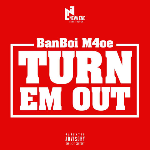 Turn Em Out