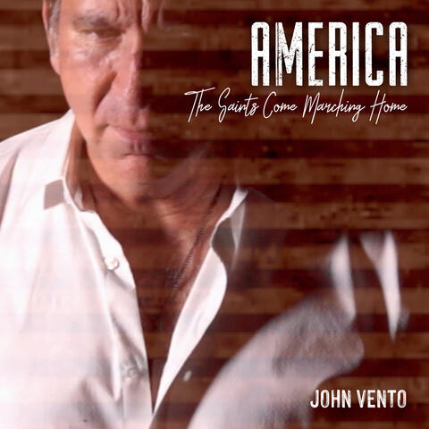 America (The Saints Come Marching Home)